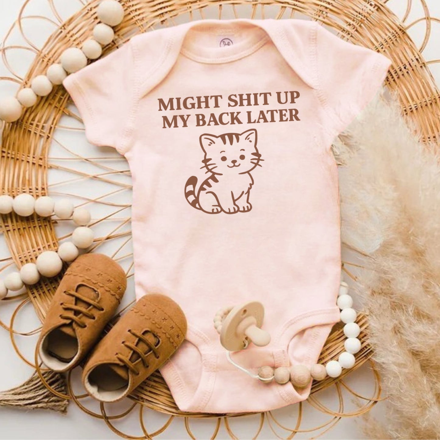 Might Shit Up My Back Later Baby Onesie product type