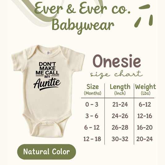Don't Make Me Call My Auntie Babywear product type