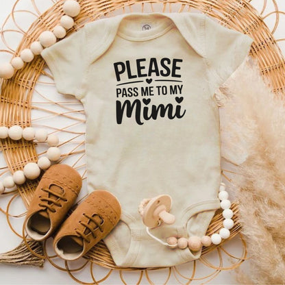 Please Pass Me To My Mimi One-piece Baby Product