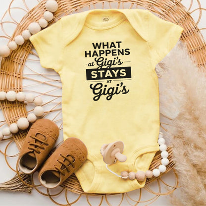 What Happens at Gigi's Stays at Gigi's Baby Bodysuit