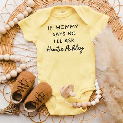 Mommy Asks Auntie Ashley Funny Baby Onesie product