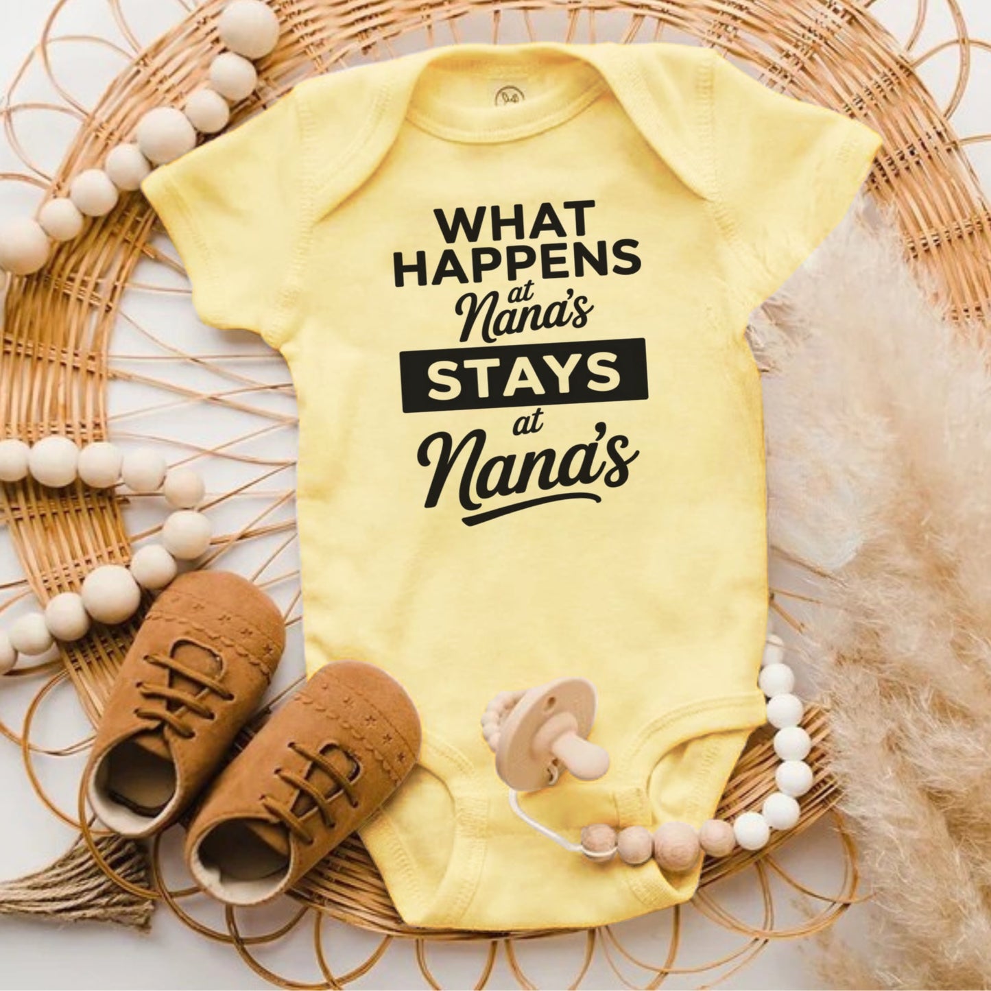 What Happens At Nana's Stays At Nana's Baby Product