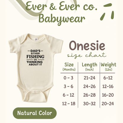 Dad's Either Fishing or Thinking About It Onesie product type