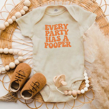 Every Party Has a Pooper Printed Baby Product