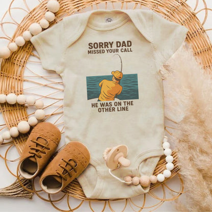 Sorry Dad Missed Your Call Cute Baby Bodysuit product type